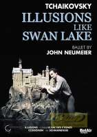Tchaikovsky: Illusions like Swan Lake